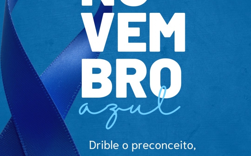 Campanha Novembro Azul. 