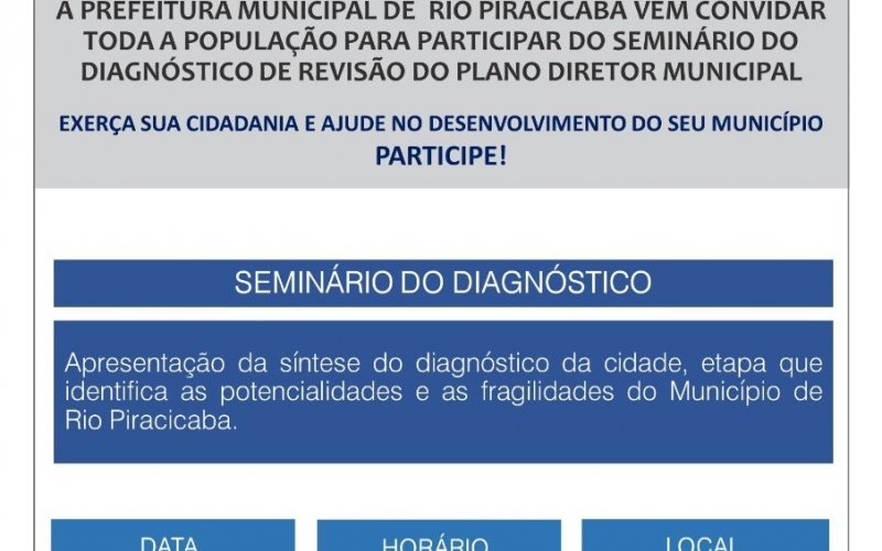 Seminário do Diagnóstico de Revisão do Plano Diretor Municipal.